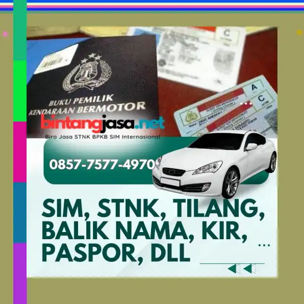 0857-7577-4970 Biro Jasa STNK Hilang Jakarta Timur Bayar Setelah Selesai