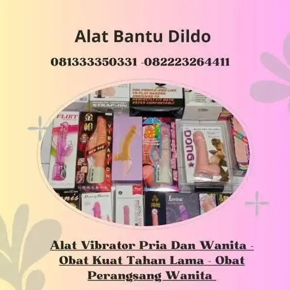 Alat Bantu Wanita 081333350331 Alat Bantu Dildo