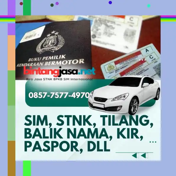 0857-7577-4970 Biro Jasa Balik Nama Kendaraan Jakarta Selatan Bayar Setelah Selesai