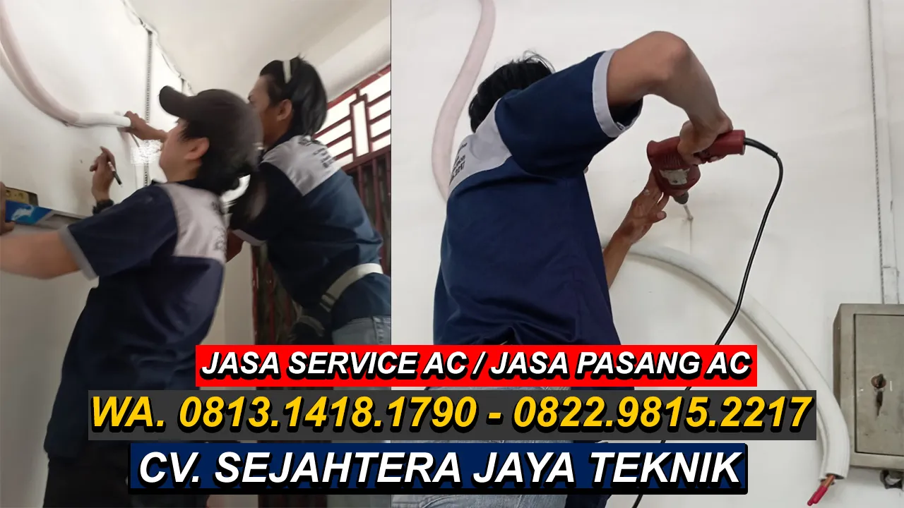WA. 0822.9815.2217 - 0813.1418.1790 Jasa Service AC, Cuci AC, Bongkar Pasang AC Mustikasari, Mustikajaya, Bekasi Terdekat – CV. Sejahtera Jaya Teknik