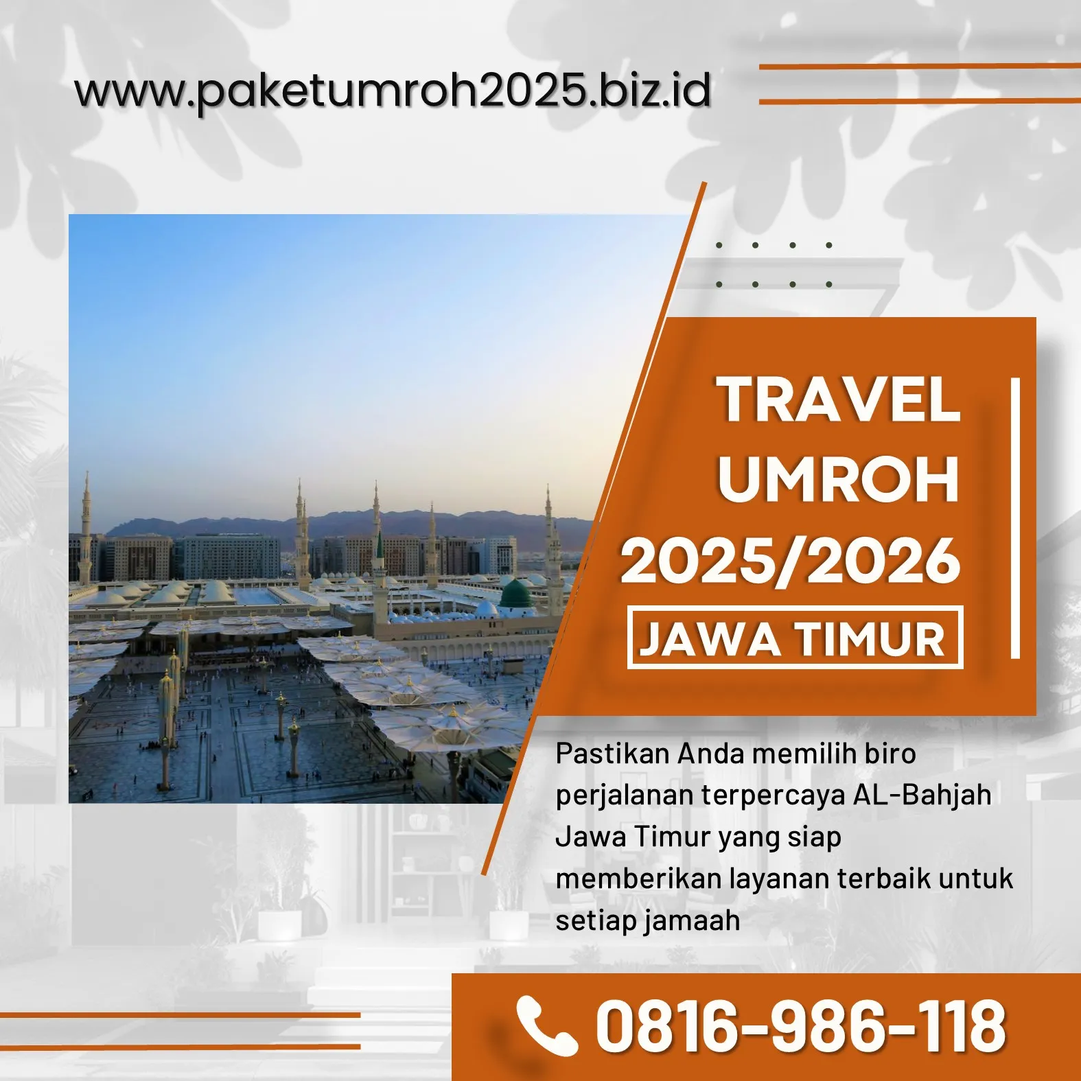 Paket Umroh VIP 2025 Pakis Malang AL Bahjah
