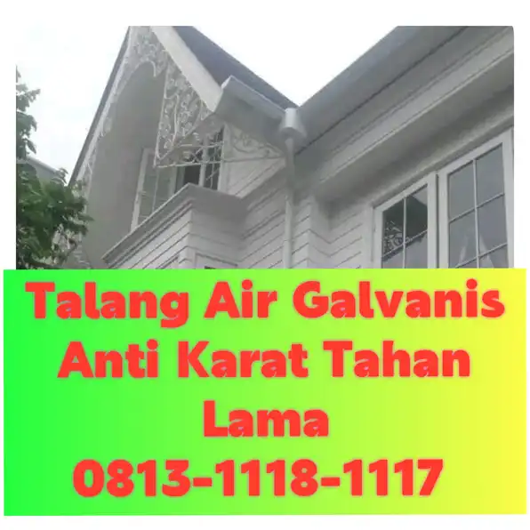 Talang Air Galvanis Daerah Denpasar Bali! 0813-1118-1117