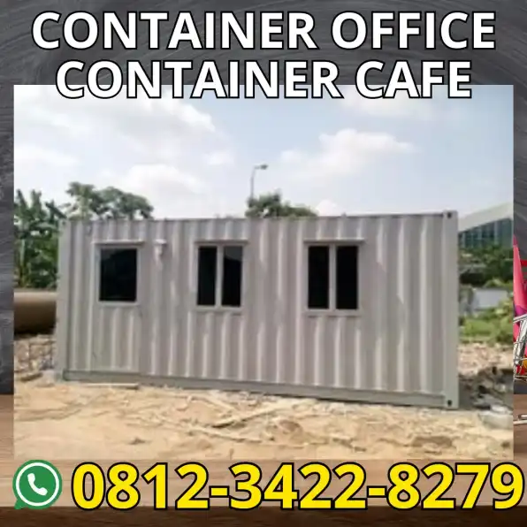 HP/WA: 0812-3422-8279, Jual Container Office, Container Cafe di Grobogan, Jateng