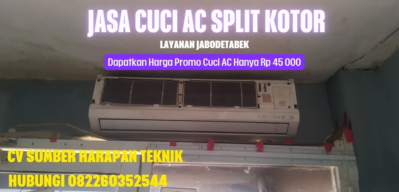 Service AC Rawa Buaya Harga Promo Rp 45.000 Hubungi 082260352544