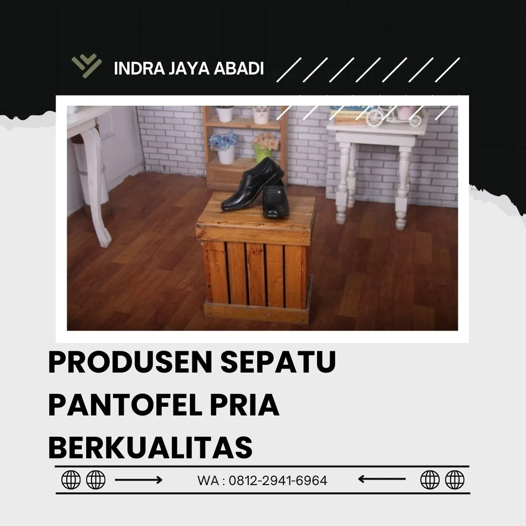 Pusat Sepatu Pantofel Pria Berkualitas Rejang Lebong, Bengkulu