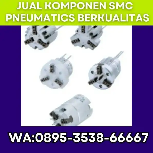 Supplier SMC Pneumatics CV. Sarana Utama Pasaman, WA : 0895-3538-66667 sumbar