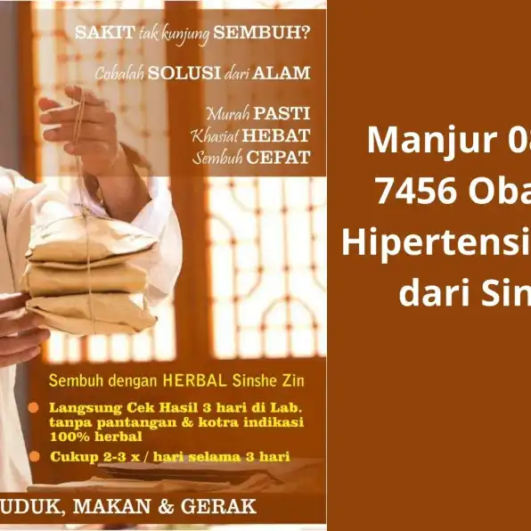 Manjur 0856-4028-7456 Obat Herbal Hipertensi Semarang dari Sinshe Zin