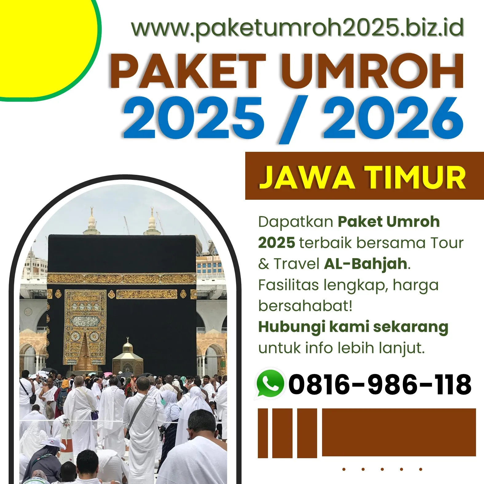 Travel Umroh Ramadhan 2025 Kromengan Malang – Harga Spesial AL Bahjah!