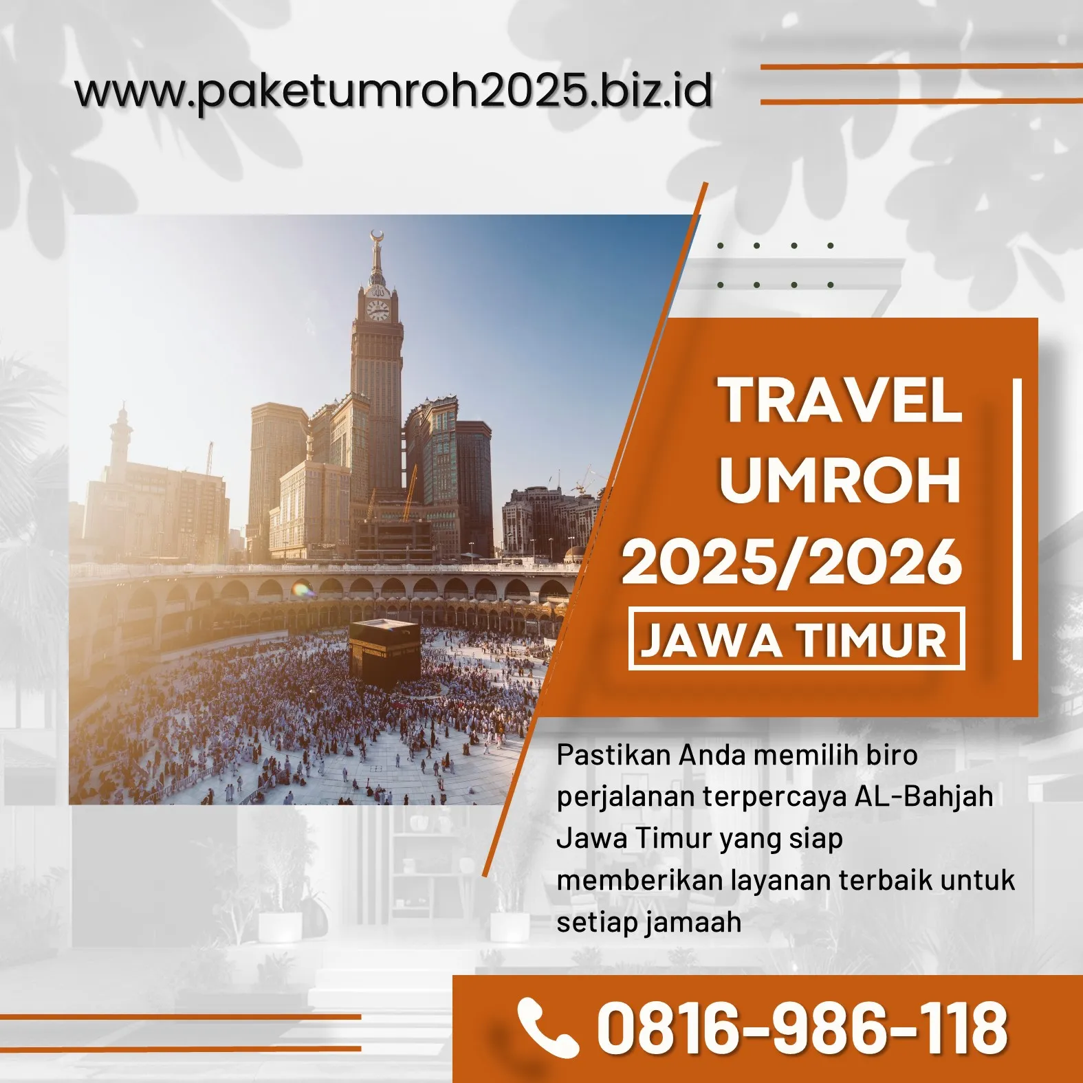 Paket Umroh Eksklusif 2025 Tulangan Sidoarjo AL Bahjah