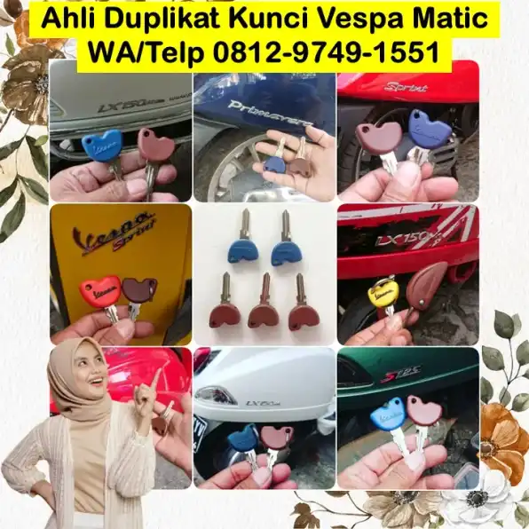 0812-9749-1551(WA), Ahli Kunci Vespa Matic Kuningan