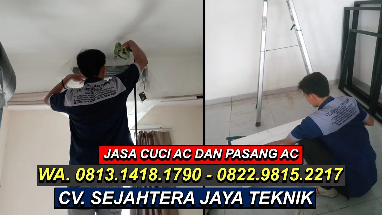 Jasa Service AC Poris Gaga, Promo Cuci AC 45 Ribu, Batuceper, kota Tanggerang Terdekat - CV. Sejahtera Jaya Teknik