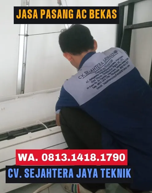 Jasa Service AC Kebon Besar, Promo Cuci AC 45 Ribu, Batuceper, kota Tanggerang Terdekat - CV. Sejahtera Jaya Teknik