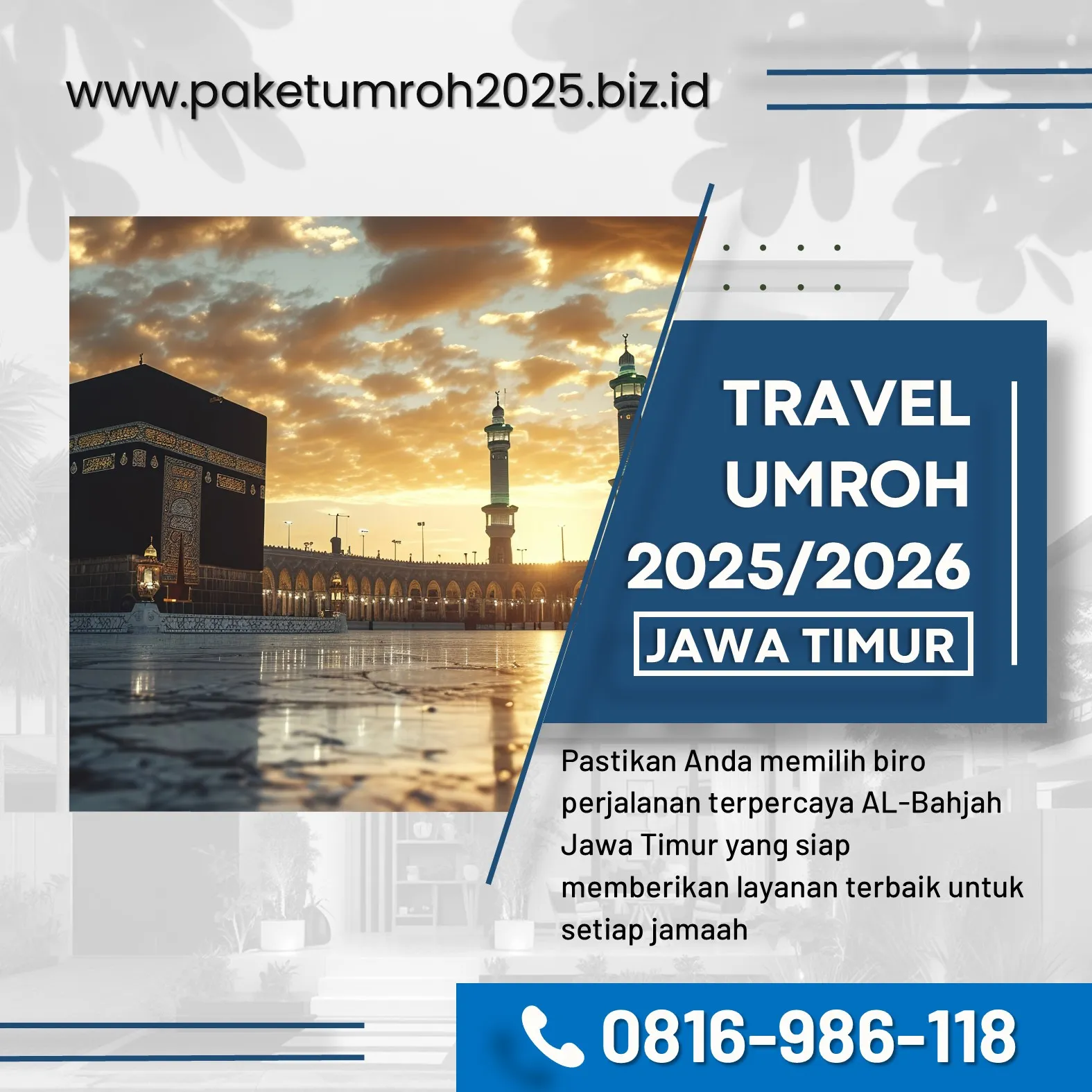 Paket Umroh VIP 2025 Pagak Malang AL Bahjah