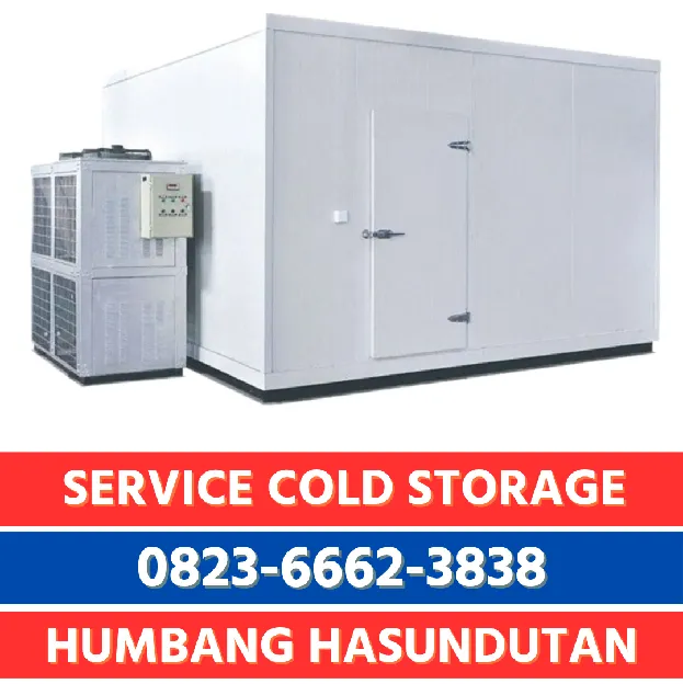 Jasa Service Cold Storage di Humbang Hasundutan 0823,6662,3838