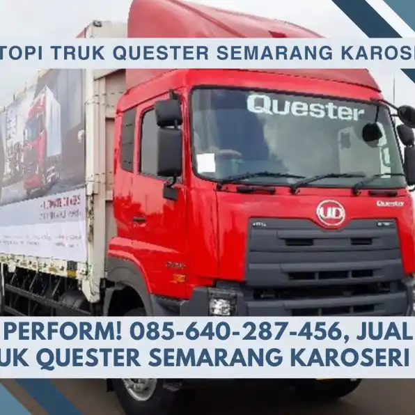 Best Perform! 085-640-287-456, Jual Topi Truk Quester Semarang Karoseri K3