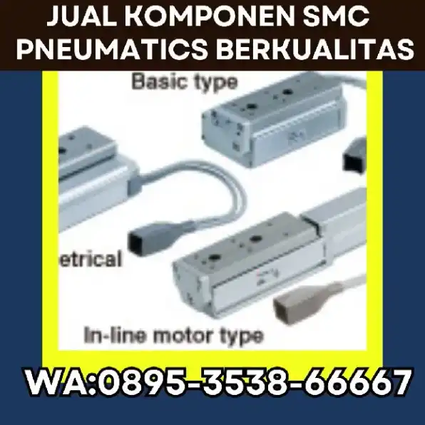 Supplier SMC Pneumatics CV. Sarana Utama Nias, WA : 0895-3538-66667 sumut