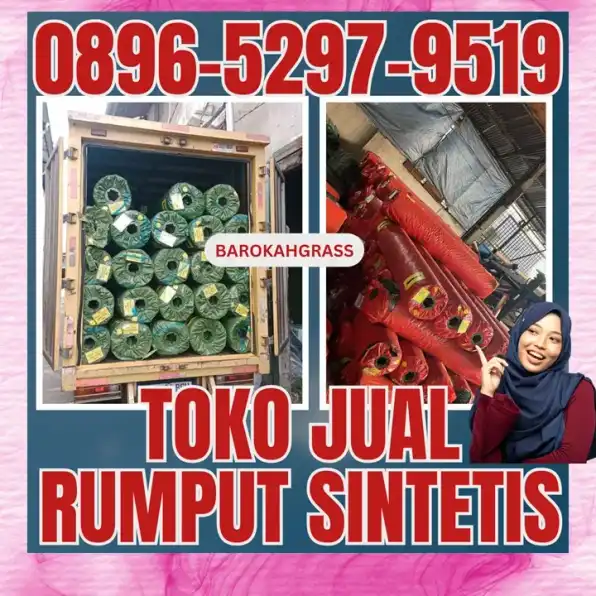 0896-5297-9519 (Bu Diana), Tempat Jual Rumput Sintetis Jambi Jambi Paal Merah