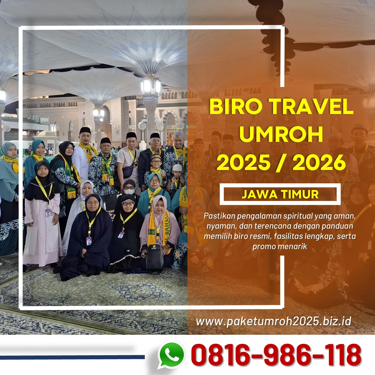 Travel Umroh Eksklusif 2025 Kedungkandang Malang AL Bahjah