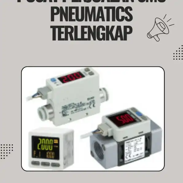 Distributor SMC Pneumatics CV. Sarana Utama Mandailing Natal, WA : 0895-3538-66667 sumut