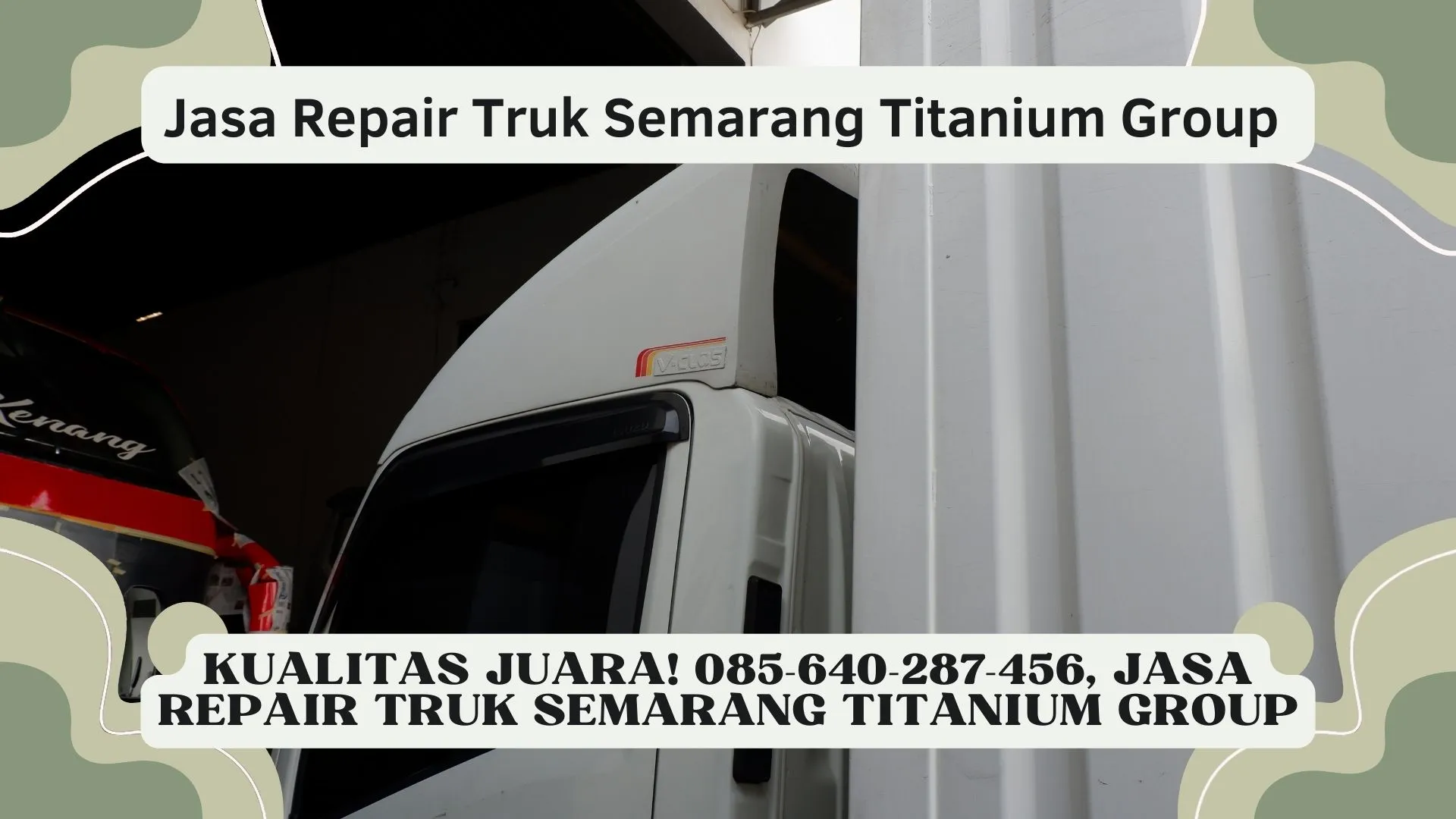 Hasil Presisi! Jasa Repair Truk Semarang Titanium Group