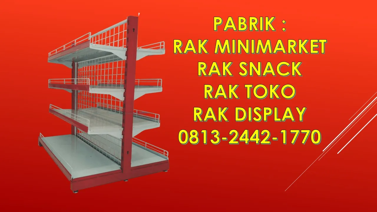 HADIR DI KOTA ANDA, Pabrik Jual Rak Minimarket Semarang