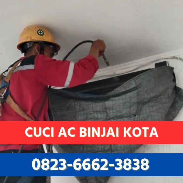 Cuci AC Hotel Binjai Kota 0823. 6662. 3838