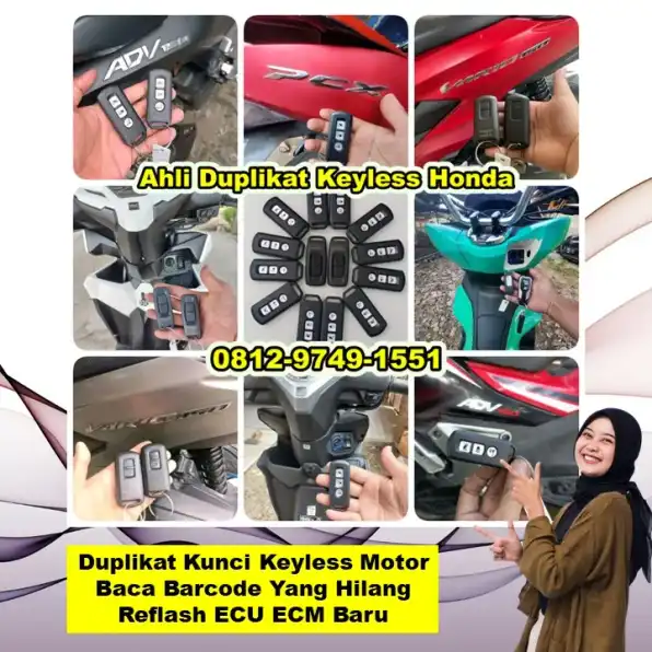 0812-9749-1551(WA), Ahli Duplikat Keyless Honda Pcx Adv Vario Scoopy Anjatan Indramayu