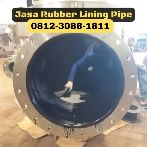 Specialist | 0812-3086-1811 | Jasa Rubber Lining Pipa Surabaya