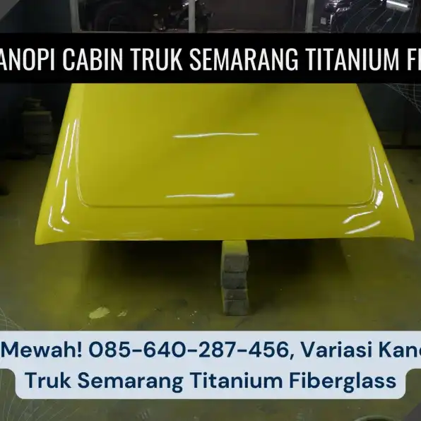 Aerodinamis! 085-640-287-456, Topi Kabin Pemecah Angin Mobil Box Semarang Titanium Fiber