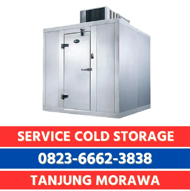 Spesialis Service Cold Storage Tanjung Morawa Solusi Cepat & Efektif  0823,6662,3838