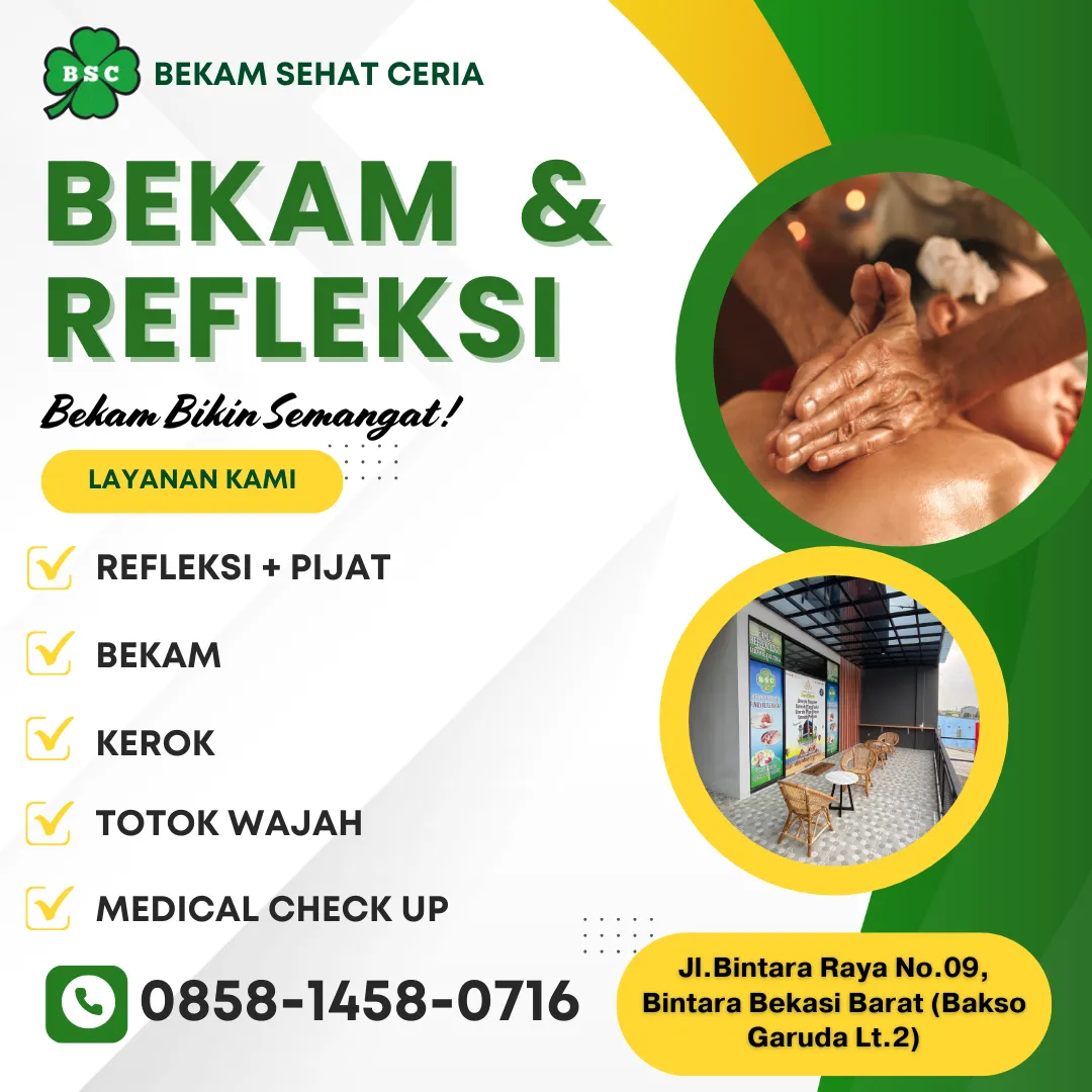 Tempat Terapi Bekam Terdekat Bekasi, Pijat Refleksi Kaki di Bekasi