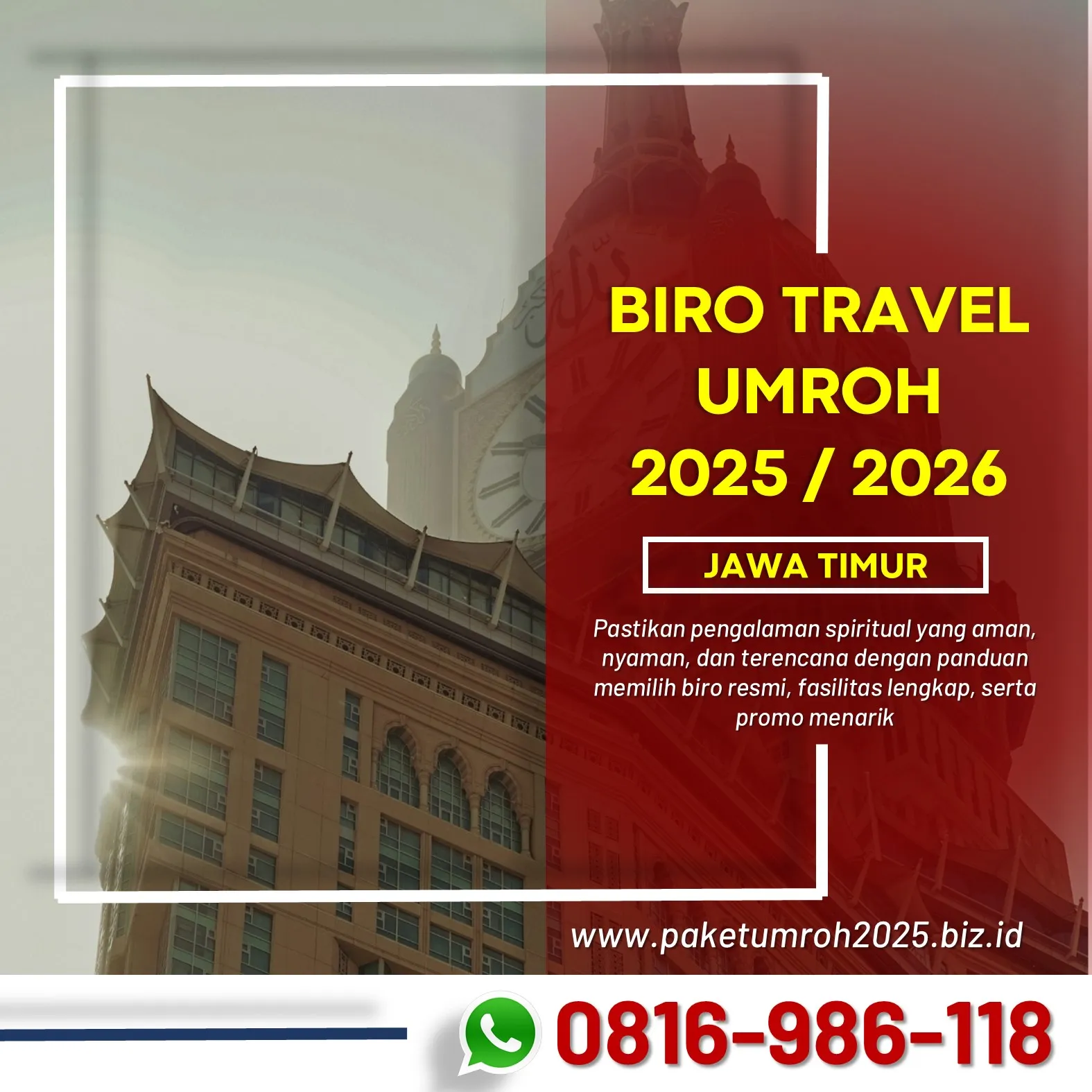 Travel Umroh Syawal 2025 Kromengan Malang AL Bahjah