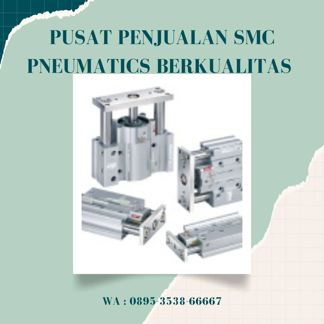 Sparepart SMC Pneumatics CV. Sarana Utama Pekalongan, WA : 0895-3538-66667jateng