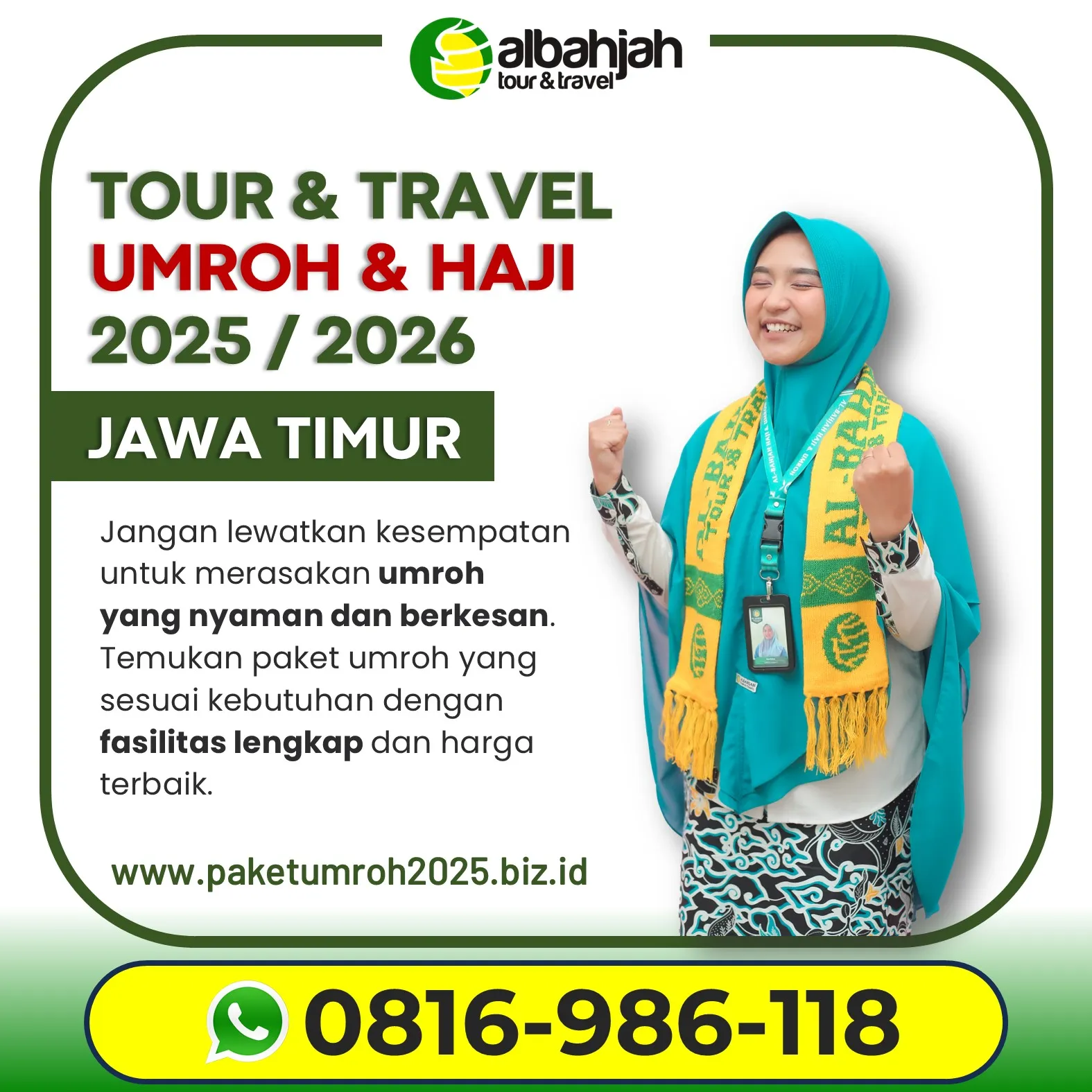 Travel Umroh Akhir Tahun 2025 Ampelgading Malang AL Bahjah