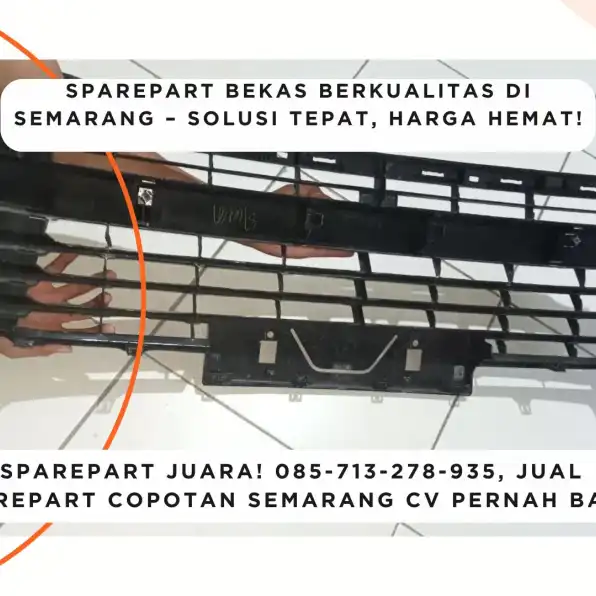 Sparepart Juara! 085-713-278-935, Jual Sparepart Copotan Semarang CV Pernah Baru