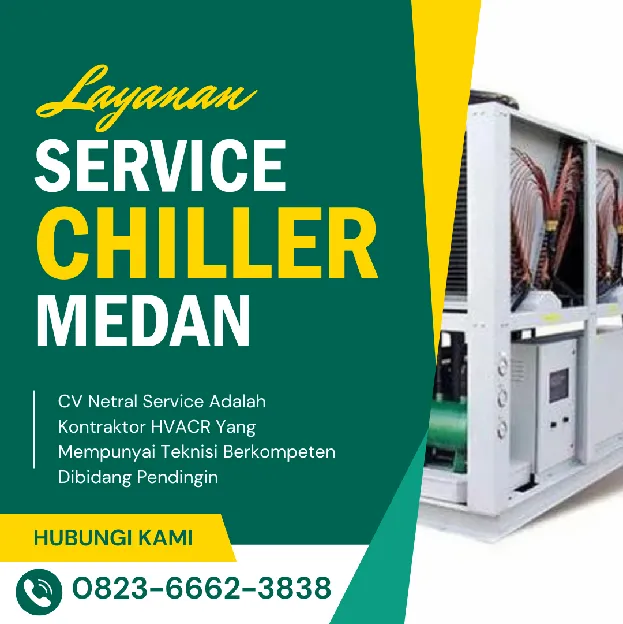 Butuh Service Chiller Medan? Gratis Konsultasi ! 0823-6662-3838