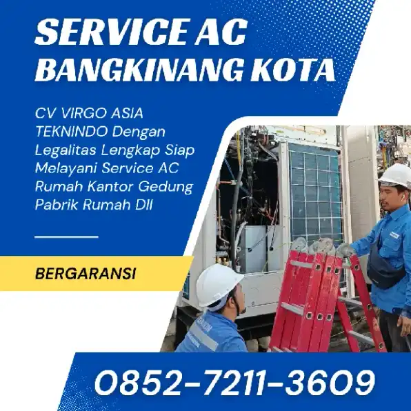 Jasa AC Berkualitas Bangkinang Kota 0852-7211-3609