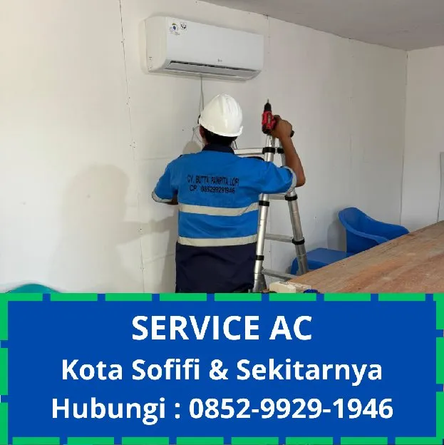 Jasa Cuci AC Terbaik Di Sofifi 0852  9929  1946