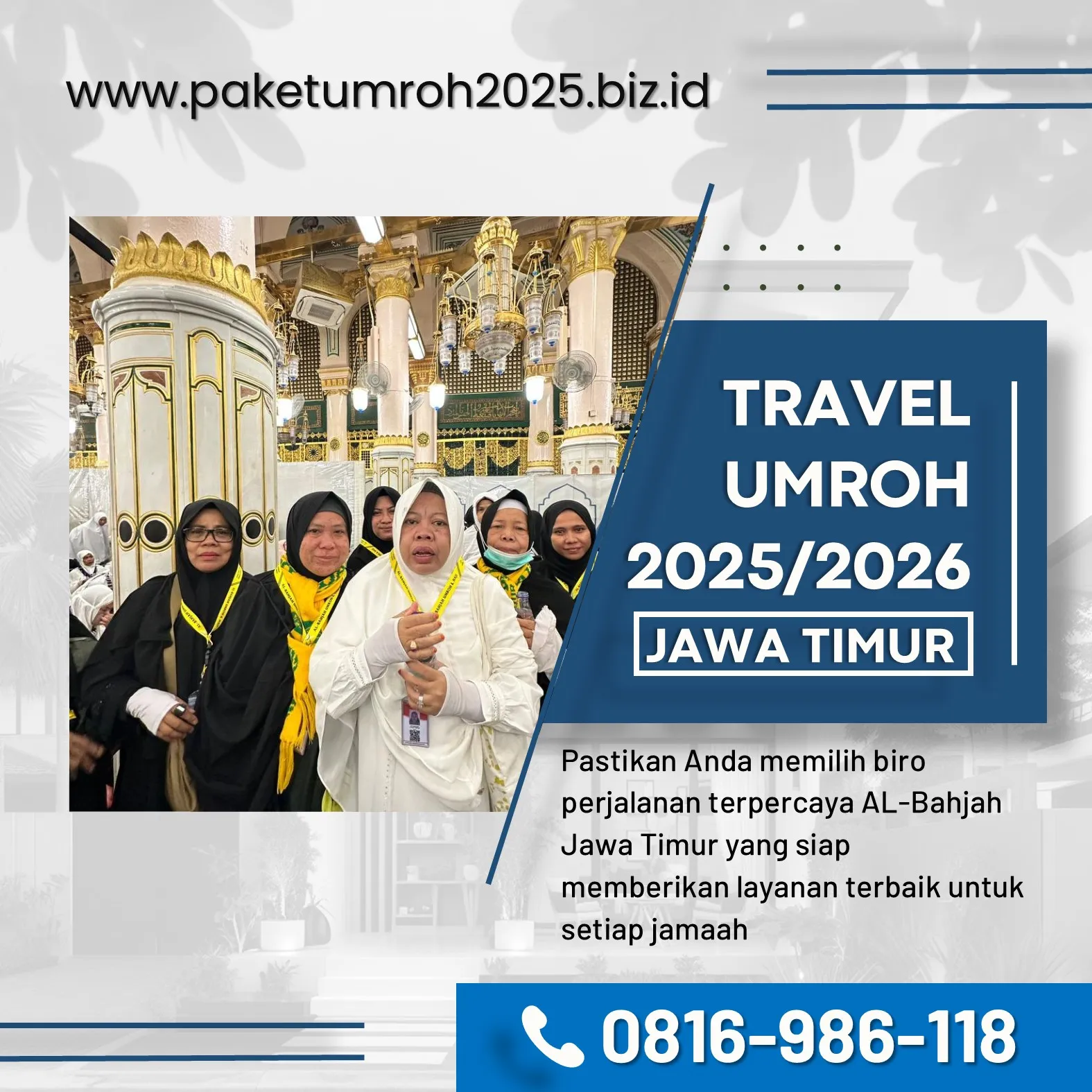 Paket Umroh VIP 2025 Singosari Malang AL Bahjah