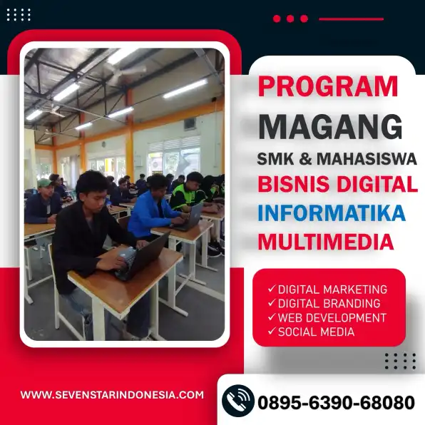 Tempat Program Magang SMK Bisnis Digital di Malang yang Terbaik,  Hub 0895-6390-68080.