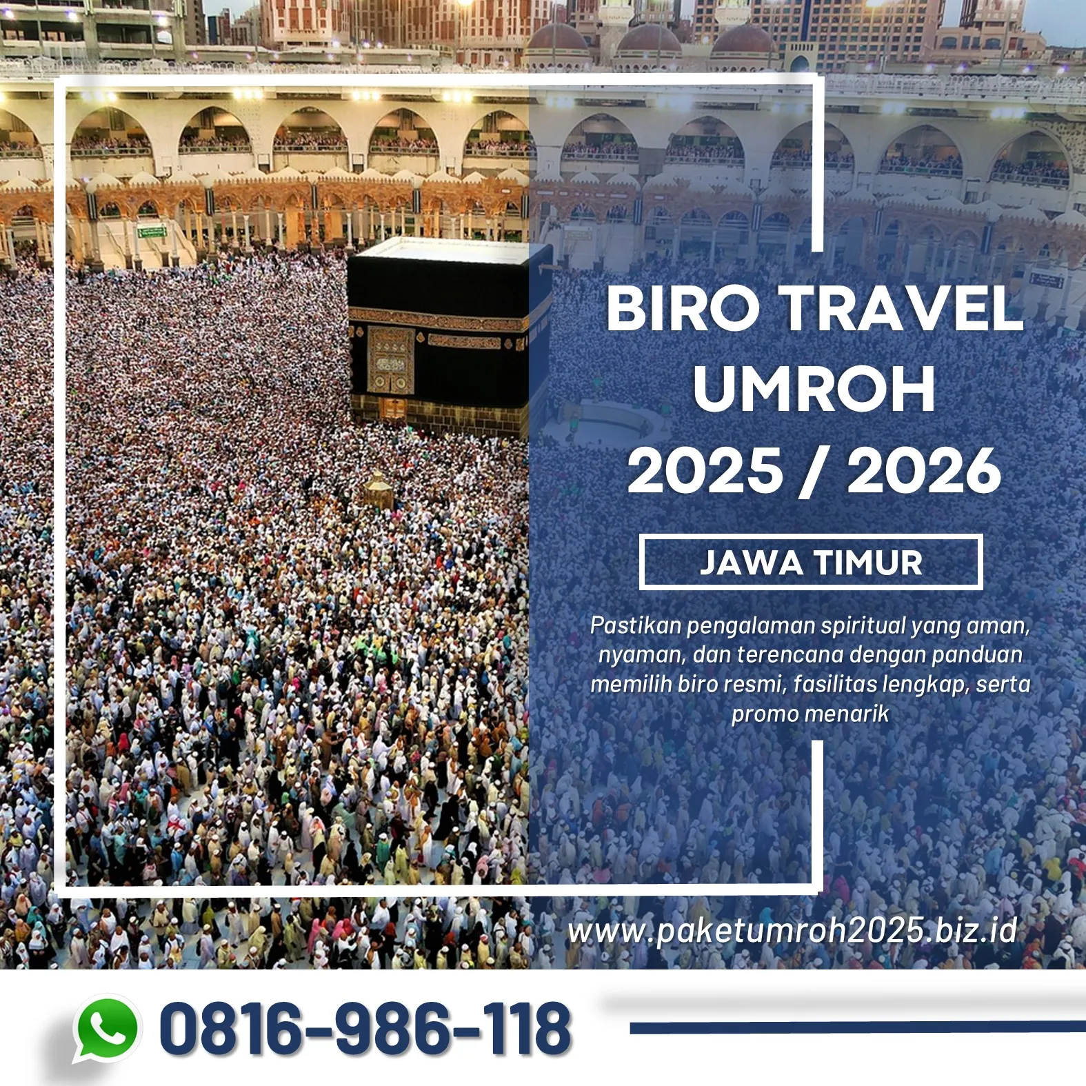 Travel Umroh Eksklusif 2025 Pujon Malang AL Bahjah"