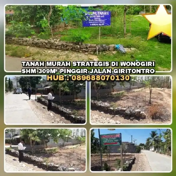 TANAH MURAH STRATEGIS DI WONOGIRI.SHM 309M² PINGGIR JALAN GIRITONTRO.H: 089688070130>> TANAH DIJUAL