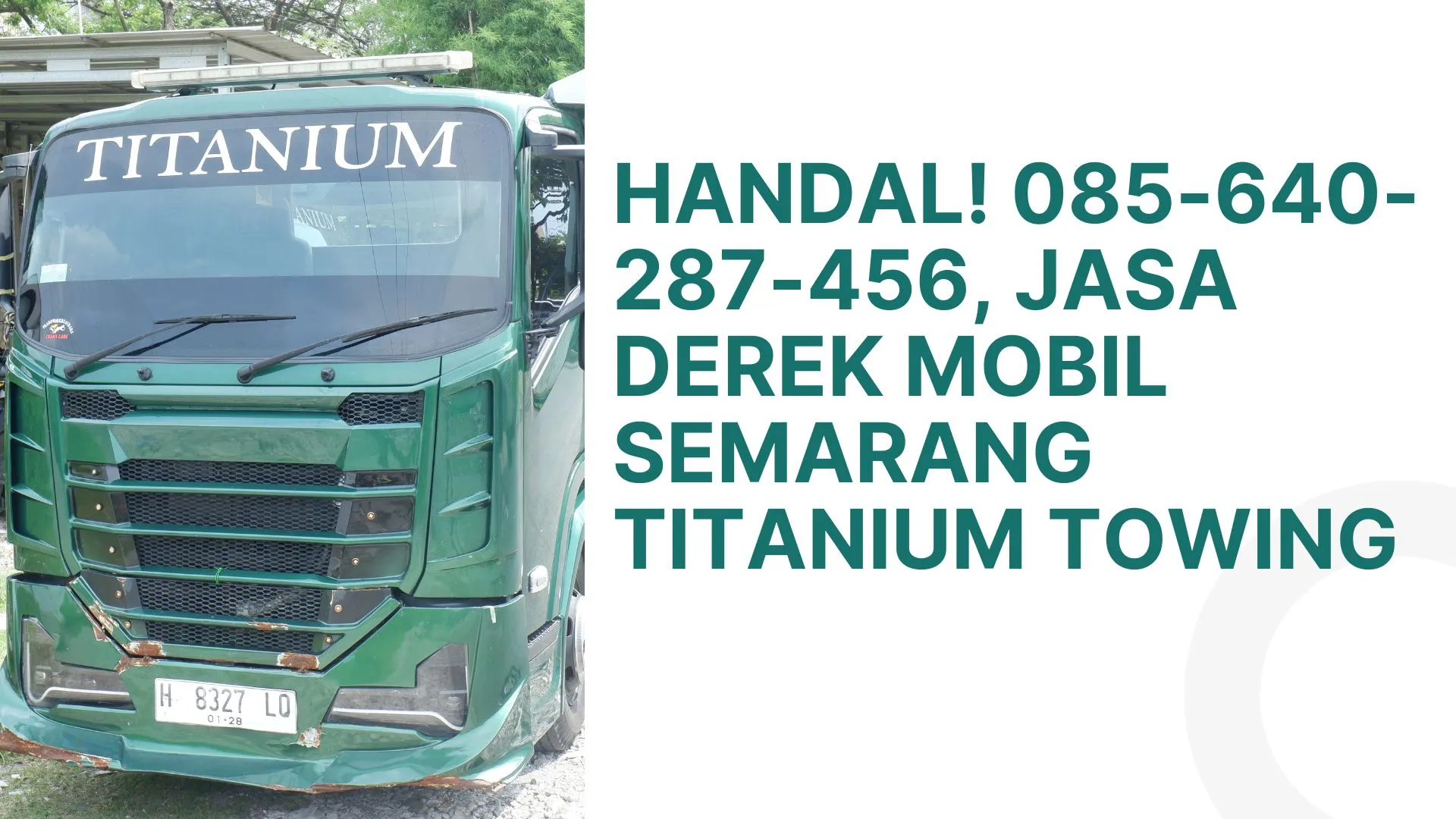 Andalan! , Jasa towing semarang dan sekitarnya Titanium Towing