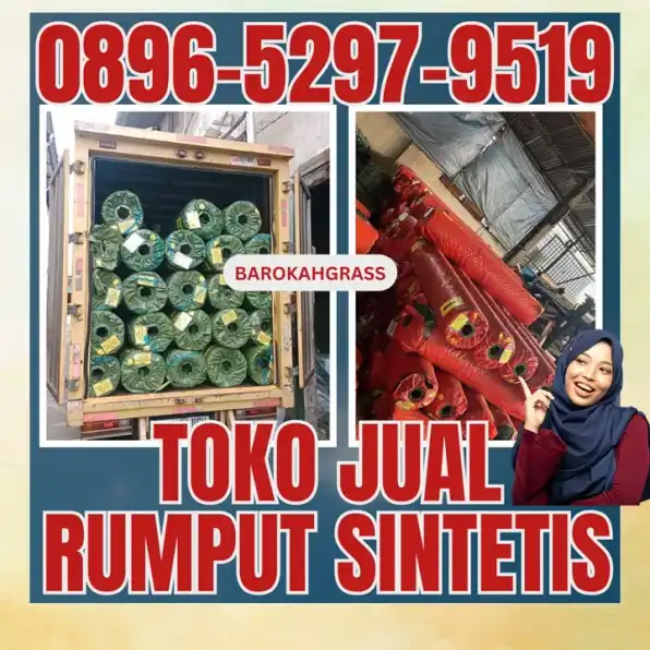 0896-5297-9519 (Bu Diana), Gudang Rumput Sintetis Riau Rokan Hulu Tandun