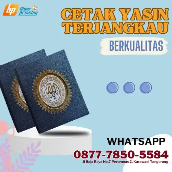 BERKUALITAS, Wa./Call 0877-7850-5584, Cetak Yasin Terjangkau, di Batu Ceper Tangerang