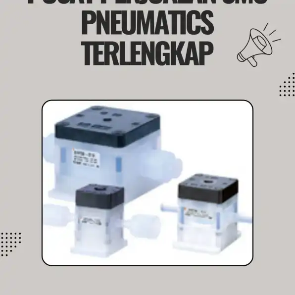 Distributor SMC Pneumatics CV. Sarana Utama Dairi, WA : 0895-3538-66667 sumut