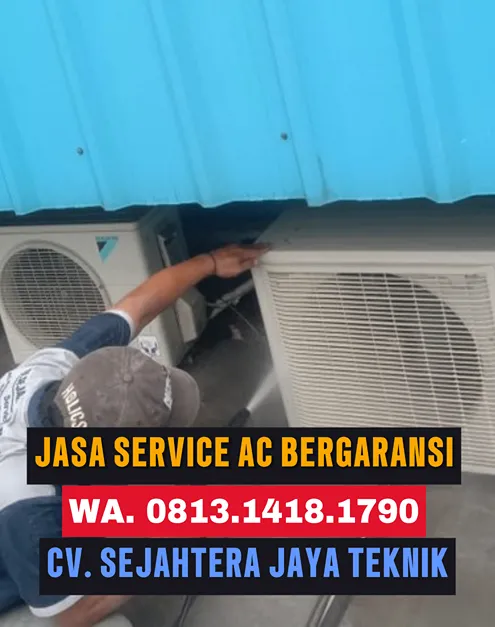 WA. 081314181790 - 082298152217 Jasa Cuci AC Sukapura, Cilincing, Jakarta Utara Terdekat CV. Sejahtera Jaya Teknik