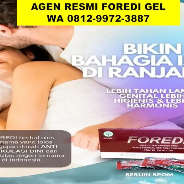 TERLARIS 0812-9972-3887 WA, Agen Resmi Foredi Cikarang