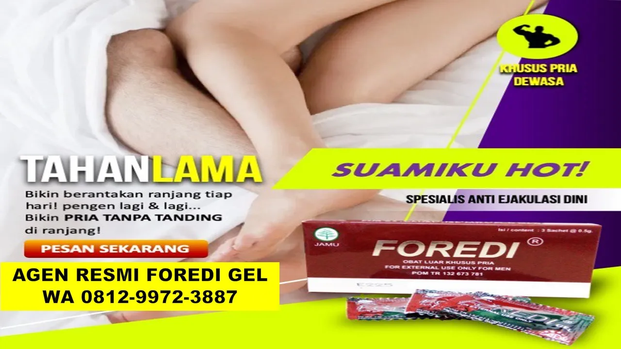 ORIGINAL O8I2-9972-3887 WA, Agen Resmi Foredi Gel Tangerang