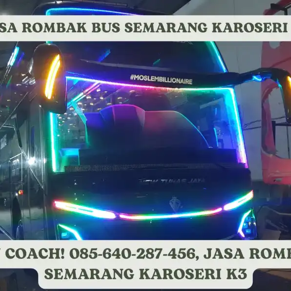 Luxury Coach! 085-640-287-456, Jasa Rombak Bus Semarang Karoseri K3